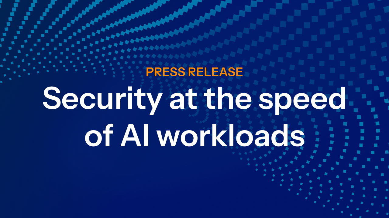 Security at the speed of AI workloads